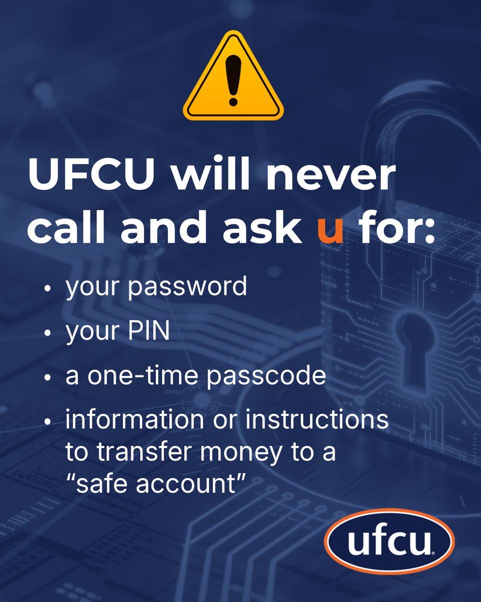 UFCU's tweet photo. Protect yourself from scams this #CybersecurityAwarenessMonth by learning the warning signs.

If you receive a suspicious call, hang up and contact UFCU directly. Learn more: https://t.co/KO4CKZXJSg https://t.co/ZP01AaVlv0