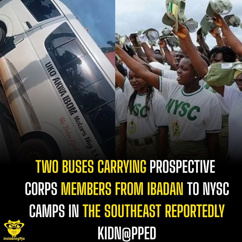instablog9ja's tweet photo. Two Commercial Buses Conveying Prospective Corps Members From Ibadan To NYSC Camps in the Southeast Reportedly Kidn@pped 

Prospective corps members of the 2026 Batch ‘C’ Stream I who boarded buses at Samonda, Ibadan, on their way to orientation camps in Abia, Imo and Enugu states have reportedly been kidn@pped. 

Two buses reportedly filled with prospective corps members travelling to NYSC orientation camps were said to have been att@cked, with the exact location of the incident yet to be established. 

A woman who raised the alarm in a video shared online called on parents and relatives whose children travelled to the affected states to take immediate action and seek information about their whereabouts. 

According to her, the incident happened yesterday after the prospective corps members left Ibadan, adding that a driver had confirmed the kidn@pping and that security operatives were already working to trace the abductors. 

She said: “If you know you have children that went to NYSC camp, Abia State, Imo State, Enugu State, better start coming now”

 “The driver confirmed it. And the commissioner and the police and the soldier, they are already tracing the kidn@ppers” 

“We want to contact the soldier. We can also alert you that your children have been kid@apped.” Investigation surrounding the incident is on going.