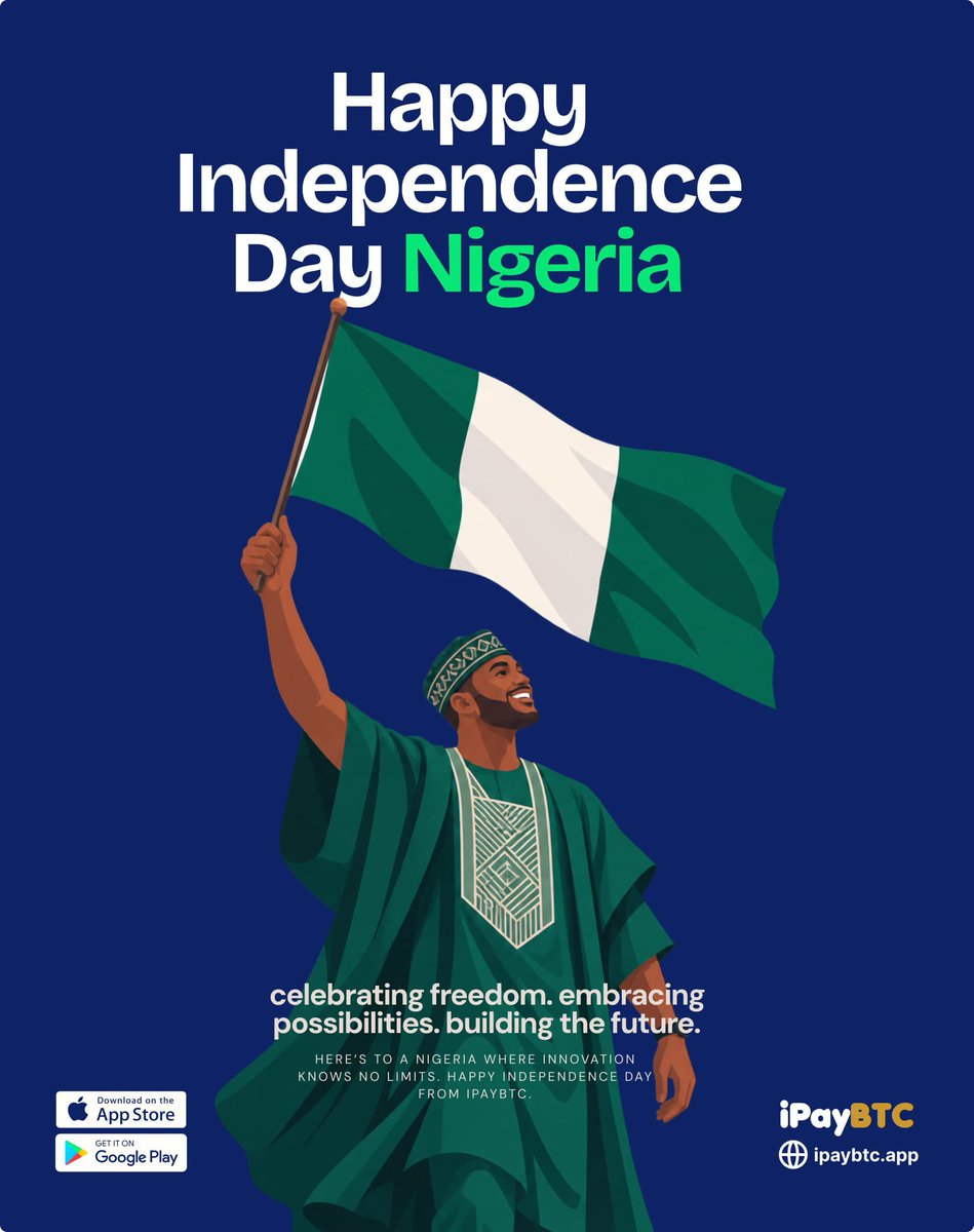 ipayBTCapp's tweet photo. 🇳🇬Happy Independence Day, Nigeria!

Today, we celebrate our freedom, our resilience, and the endless possibilities ahead.

Here’s to a Nigeria that keeps building, innovating and creating a better future. 💚

Happy Independence Day from all of us at iPayBTC. 🇳🇬₿

#IndependenceDay #fyp #iPayBTC #Bitcoin #goviral