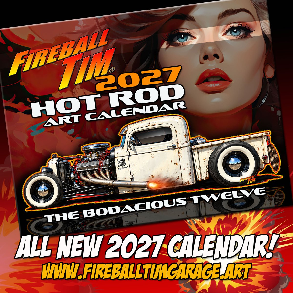 fireballtim's tweet photo. Fireball's 2027 HOT ROD CALENDAR hits like a Hot Wet Sucker Punch!! 12 of the BEST OF 2026! Get it and HELP DOG RESCUES with a 10% Whipsnap! https://t.co/BIHQPKTYoX https://t.co/Ykk4cqckTz