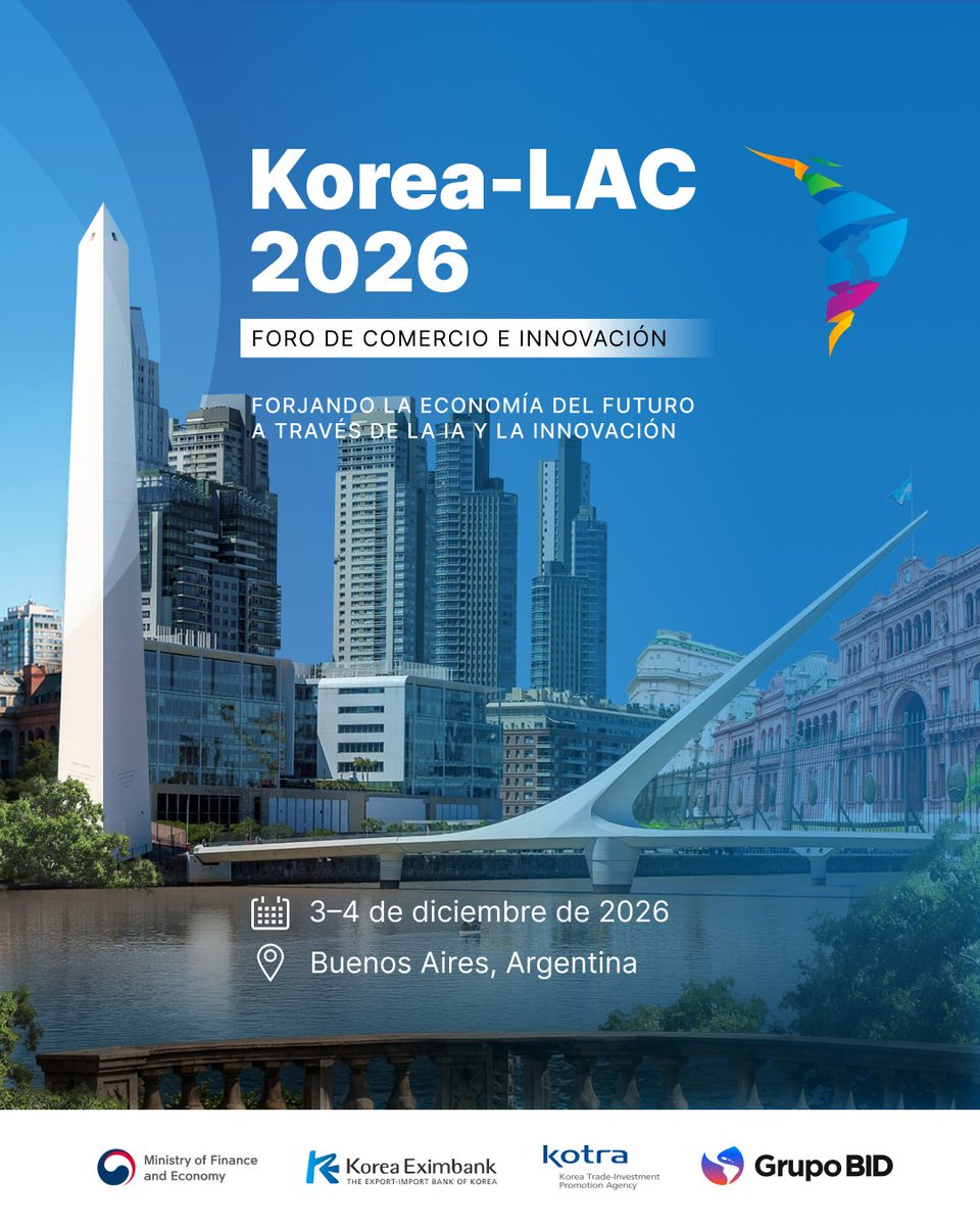 FabrizioOpertti's tweet photo. Acompáñanos en el Foro de Comercio e Innovación #KoreaLAC 2026. Líderes empresariales y gubernamentales se reunirán para explorar oportunidades de cooperación económica entre #Corea y #AméricaLatina y el #Caribe. 
🗓️ 3 y 4 de diciembre de 2026 
📍 Buenos Aires, Argentina 
🔗 Regístrate: https://t.co/ihmDA3JW9t