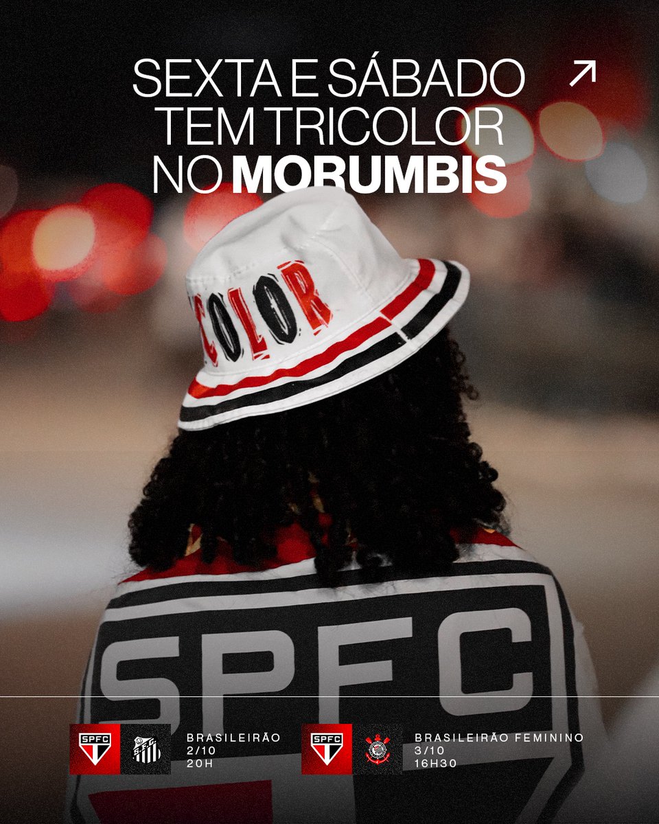 SaoPauloFC's tweet photo. 🏟️ SEXTA E SÁBADO NO MORUMBIS!

⚽️ São Paulo x Santos
🗓️ 02/10 (sexta-feira)
⏰ 20h
🏆 Brasileirão
🎟️ Mais de 3️⃣1️⃣ mil ingressos vendidos

⚽️ São Paulo x Corinthians
🗓️ 03/10 (sábado)
⏰ 16h30 
🏆 Brasileirão Feminino
🎟️ Mais de 3️⃣2️⃣ mil ingressos vendidos

➡️ Garanta já seu lugar em https://t.co/TiClrV93gQ

#VamosSãoPaulo 🇾🇪