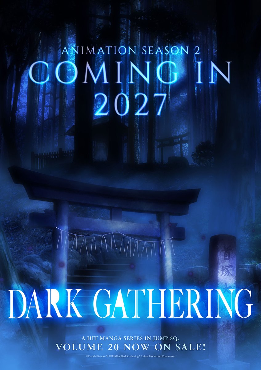 ponycan_anime's tweet photo. 🕯️The second horror visual for "Dark Gathering" Season 2 is here! 👻
🌫️ Kubizuka Daimyojin emerges from a thick, eerie mist... 💀⛩️
📺 Coming in 2027! Stay tuned for more updates! 🕷️

#DarkGathering 
#HorrorAnime https://t.co/y2HFshspeU