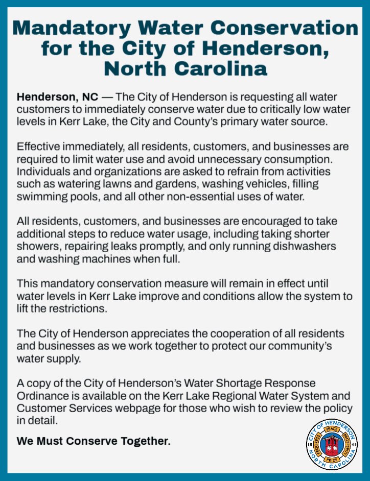 HendersonVance1's tweet photo. Mandatory Water Conservation for the City of Henderson, North Carolina

Henderson, NC — The City of Henderson is requesting all water customers to immediately conserve water due to critically low water levels in Kerr Lake, the City and County’s primary water source. https://t.co/YqfmrXIoNk