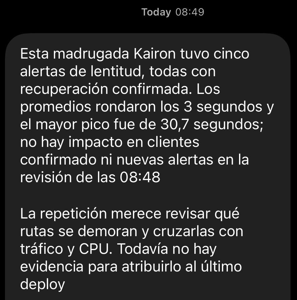 santigmagaldi's tweet photo. Ayer conecté mi dot con las alertas de Hermes para Kairon. 

Hoy a la mañana ya tenía un caso real: cinco avisos de lentitud, sus recuperaciones y un resumen de qué había pasado. 

Quedaban dos preguntas abiertas: por qué pasó y si afectó a algún cliente. https://t.co/oCnoRun6JR