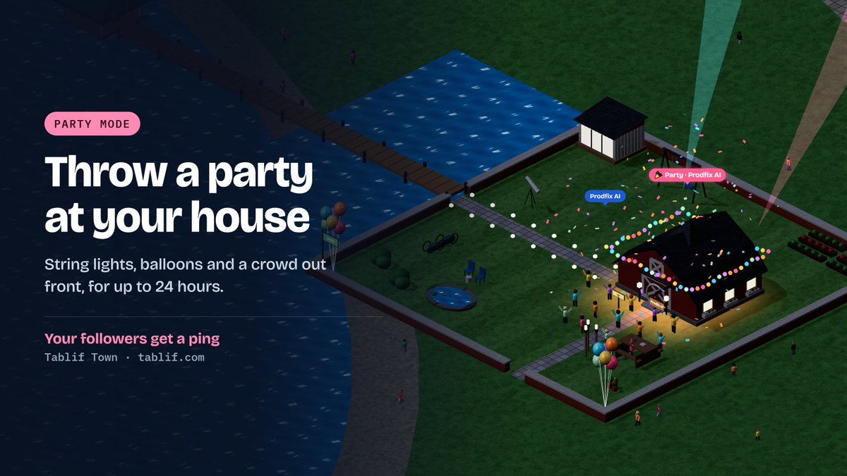 tablif's tweet photo. Houses in Tablif Town can throw parties now 🎉

Pick a title and a time (up to 24 hours): string lights on the roof, balloons in the yard, a crowd out front, light beams in the night sky. Your followers get a notification.

Claim your house and throw one:
https://t.co/klIPZyjbc7 https://t.co/s6CZmaoV6j