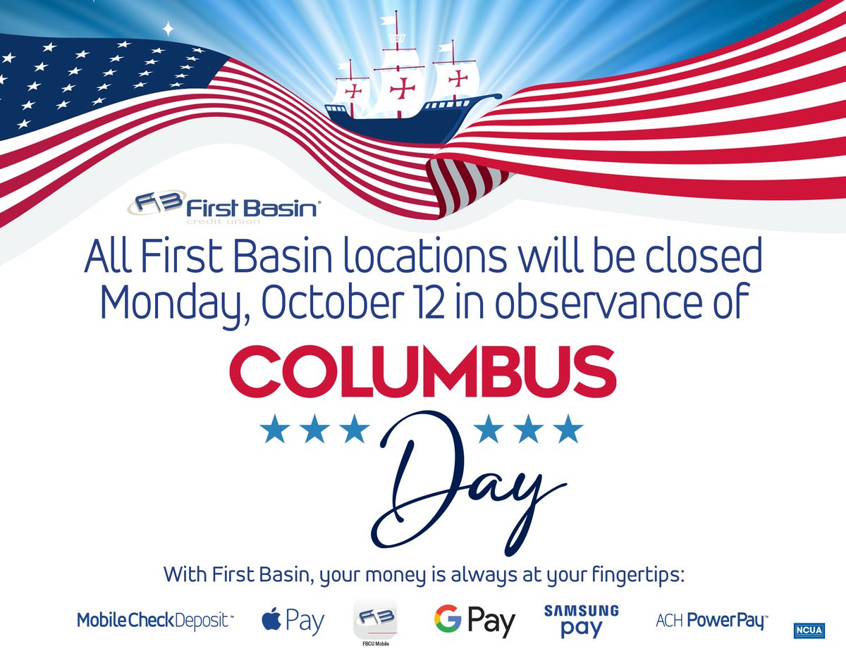FirstBasin's tweet photo. Holiday Closing Notice:
All First Basin Credit Union locations will be closed Monday, October 12 in celebration of Columbus Day. https://t.co/pKndSaUZ1p