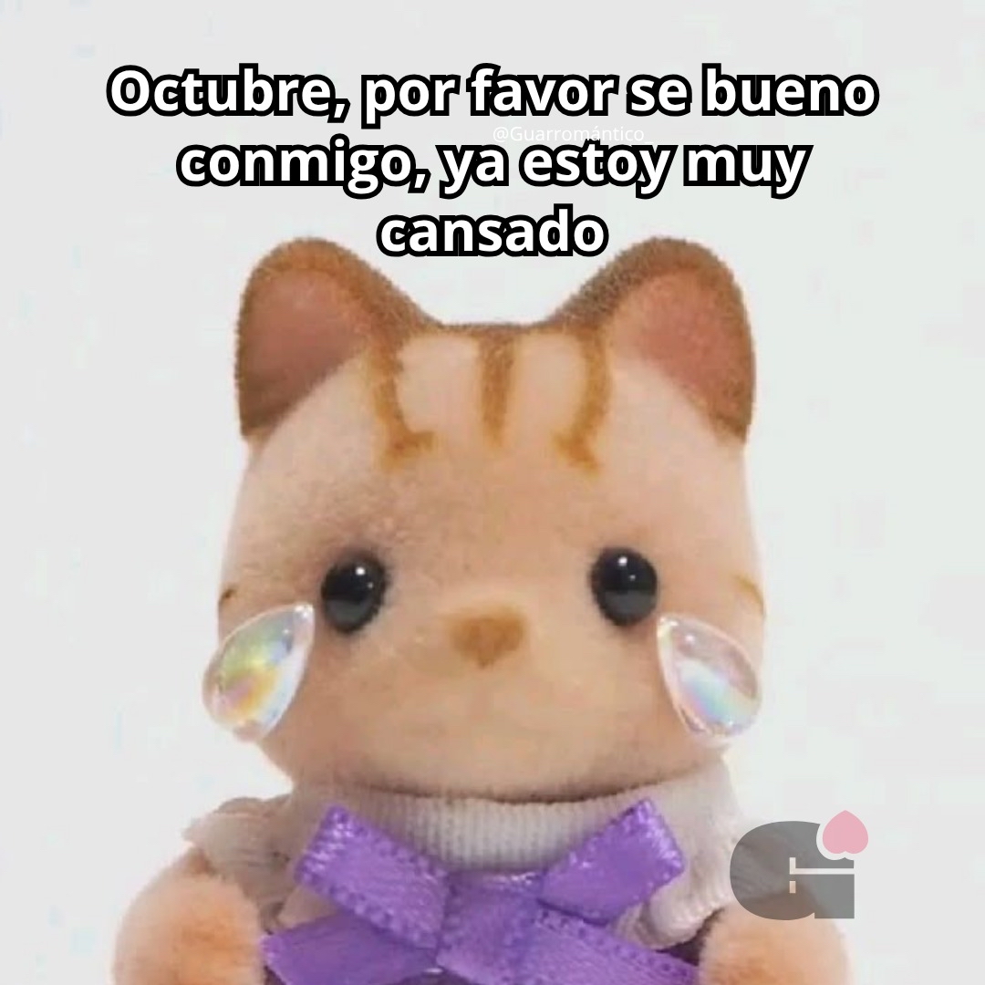 Guarromantico_'s tweet photo. Pofavo Octubre. https://t.co/RgbcC3TTGu