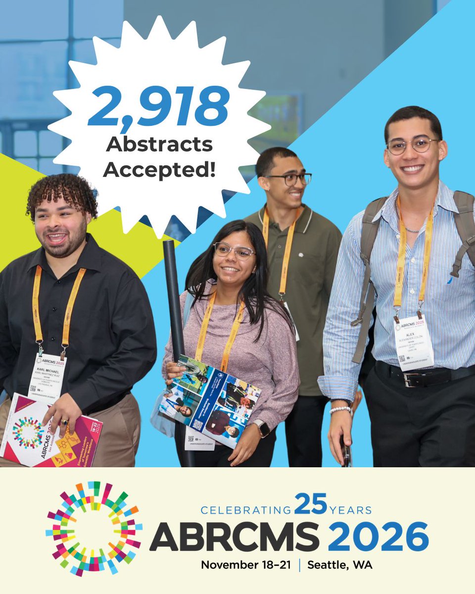 ABRCMS's tweet photo. 🎉 2,918 abstracts have been accepted to #ABRCMS2026!

Congratulations to our student presenters! We can’t wait to see you share your research, exchange ideas and connect with the STEM community in Seattle this November.

🔗 Join us: https://t.co/Vrc8N1Xd9P

#STEM #ABRCMS2026 https://t.co/dB4Zu858K3