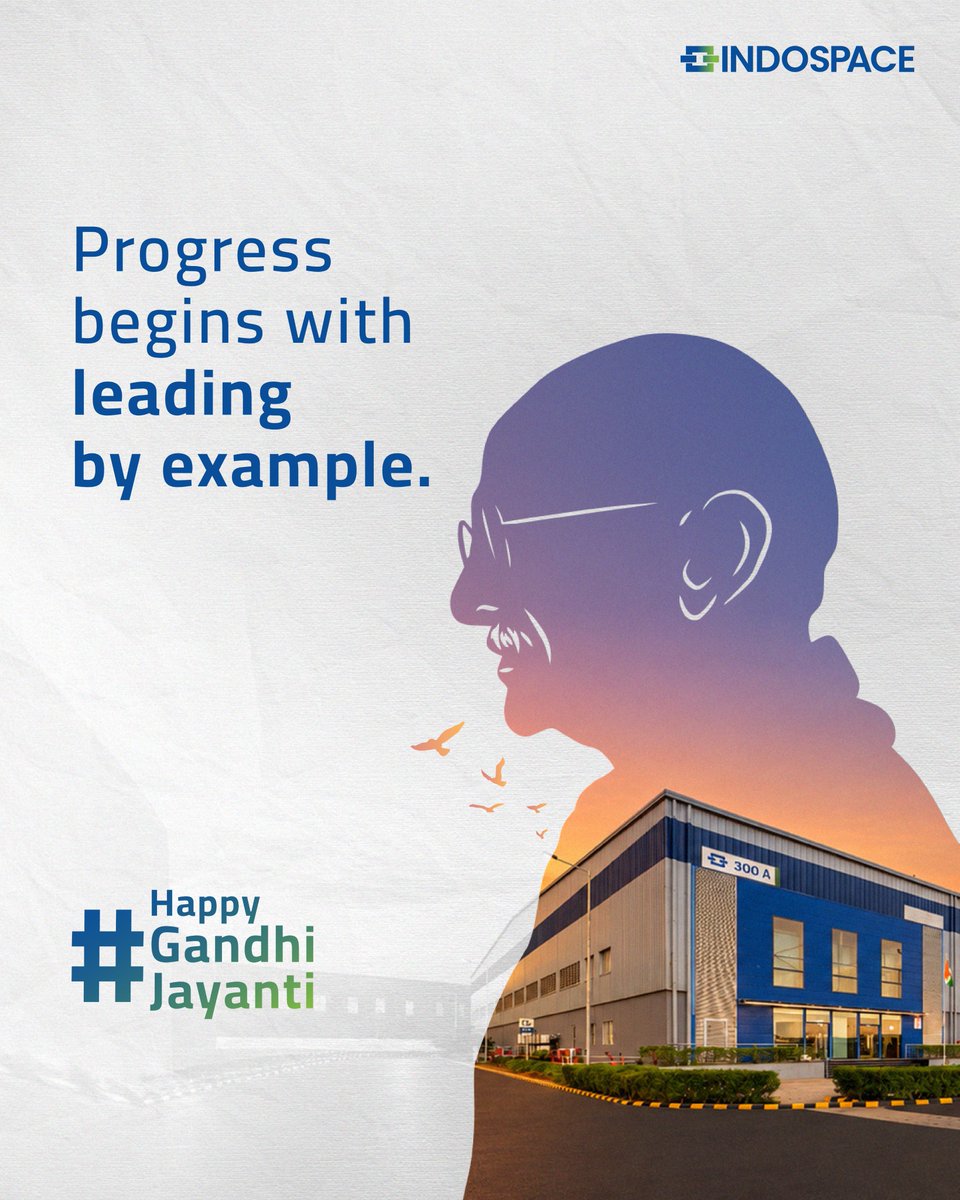 IndoSpaceInd's tweet photo. Progress begins when we choose to lead by example.
This Gandhi Jayanti, let’s bring about change through the example we set - through actions that speak louder than words.
Happy Gandhi Jayanti.
#IndoSpace #GandhiJayanti #LeadByExample #MahatmaGandhi #BeTheChange https://t.co/0dcpyNNmCX