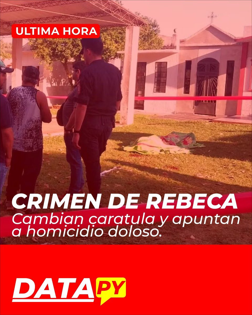 DatadelPY's tweet photo. 🚨CAMBIAN LA CARÁTULA DEL CRIMEN EN EUSEBIO AYALA

⚖️ La causa pasó de feminicidio a homicidio doloso agravado.

📌 Los imputados en la causa son Junior Delvalle Almeida (30) y Edgar Clodomiro Rodríguez (28). Continúa la búsqueda de un tercer presunto involucrado.

#DataPy https://t.co/x8Y59z4HJk