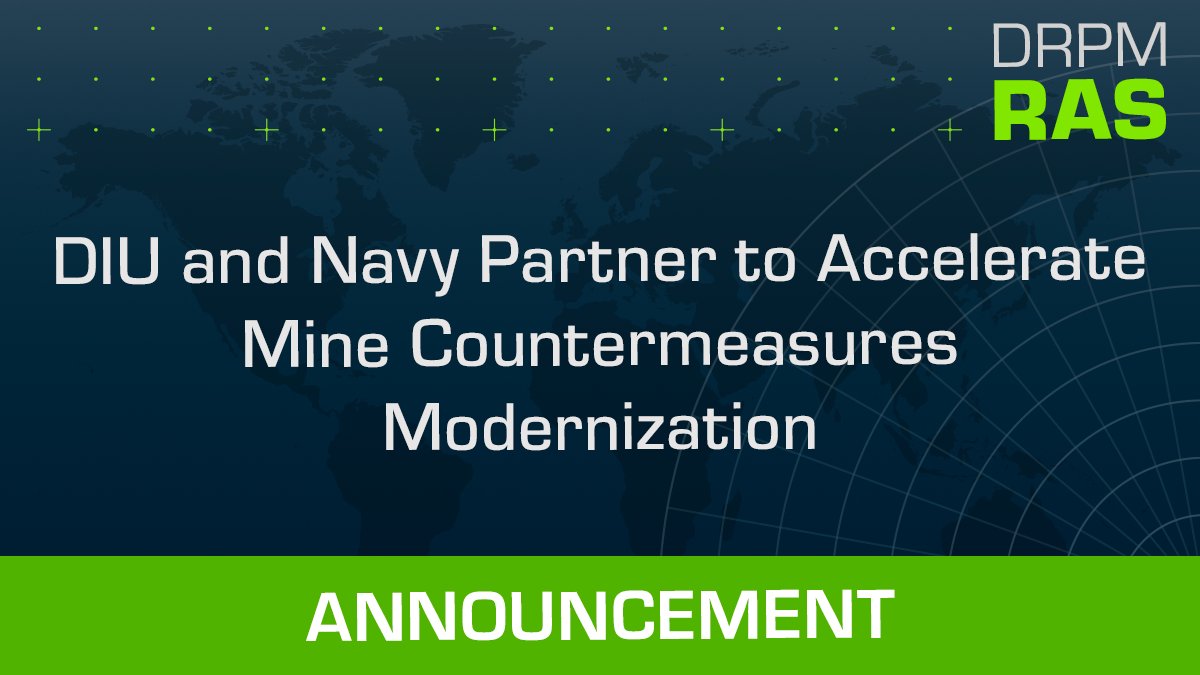 DRPM_RAS's tweet photo. U.S. Navy and DIU awarded BeeX, BlackSea Technologies, and Vatn Systems following the MCM Modernization Prize Challenge. From open call to active Navy contract, DRPM RAS is accelerating autonomous mine countermeasure capabilities for the Fleet. #DefenseInnovation https://t.co/zsXwqgMwC2