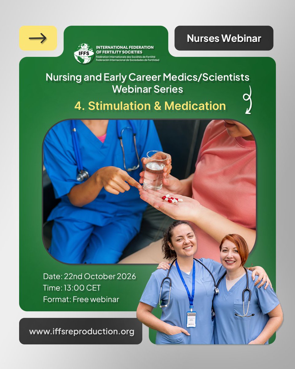 iffsfertility's tweet photo. #freewebinar
Nurses and Early Career Medics Webinar Series - Stimulation and Medication

Lead by:
Dr Marcos Horton - IFFS President 
Dr. Ebele Onwuagbaizu

Chair: Lisa Hughes-Thompson

Date: 22nd October 2026
Time: 13:00 CET (GMT +1)

🔗: https://t.co/ZG086TCTEh

#nurses #health https://t.co/YSJXAda4WG