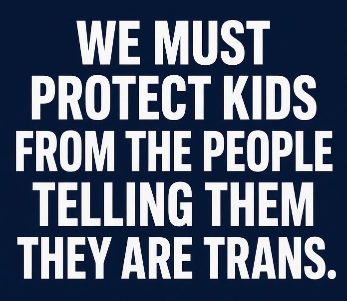 SteveLovesAmmo's tweet photo. There was never such a thing as a trans child until adults became involved. https://t.co/IfuTtHhhBQ
