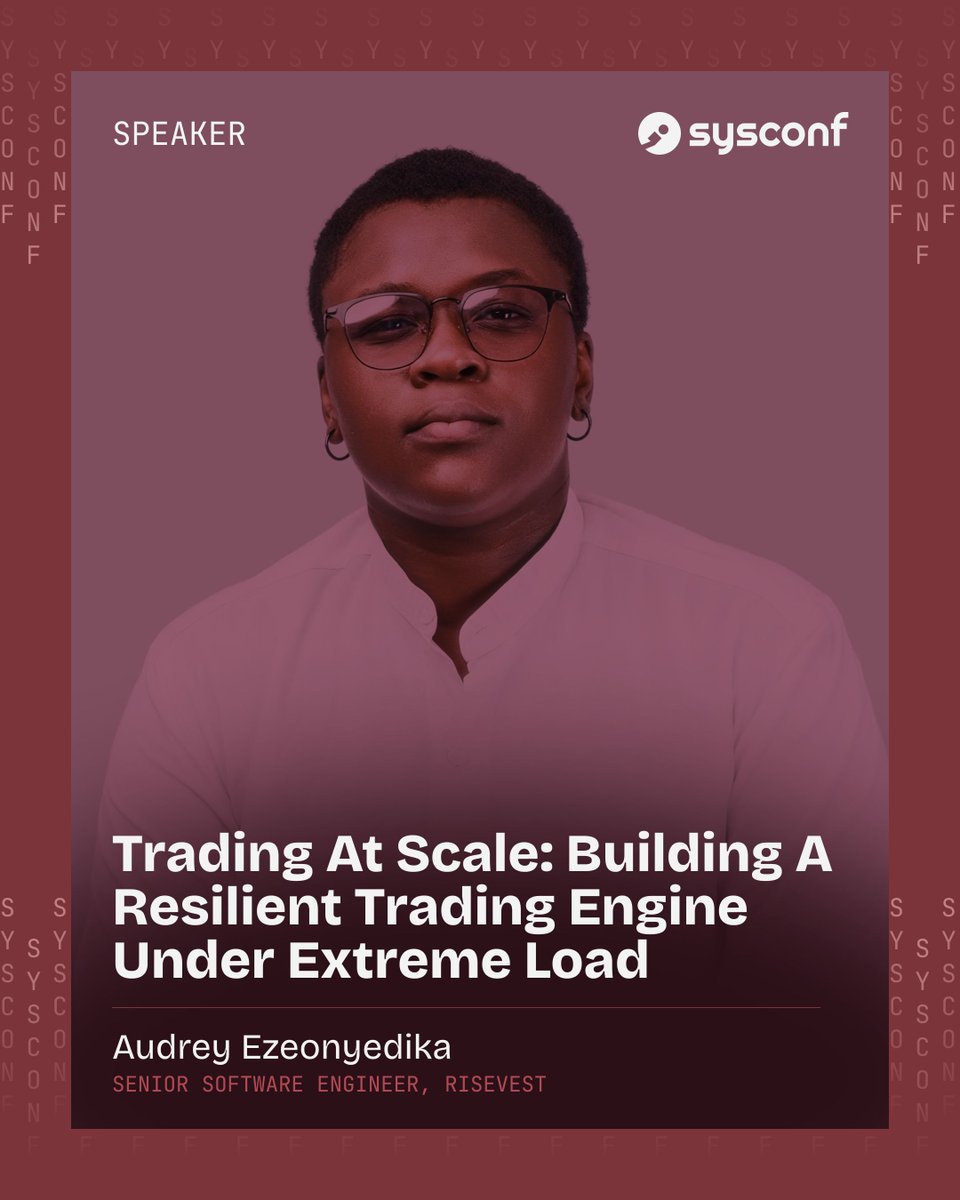 sysconf_'s tweet photo. We’re excited to announce Audrey Ezeonyedika (@ogonna_ezeh) as a speaker at SysConf 2026!

Her talk is titled “Trading at Scale: Building a Resilient Trading Engine Under Extreme Load.”

Drawing on her experience building and running the @HisaApp trading platform, Audrey walks us through the architectural decisions and the mistakes behind scaling it to tens of thousands of orders a day with sub-millisecond response times. From this talk, you'll walk away with practical patterns for building low-latency, high-throughput systems and a mental model for failure modes that only become visible at scale.

#SysConf #SysConf26