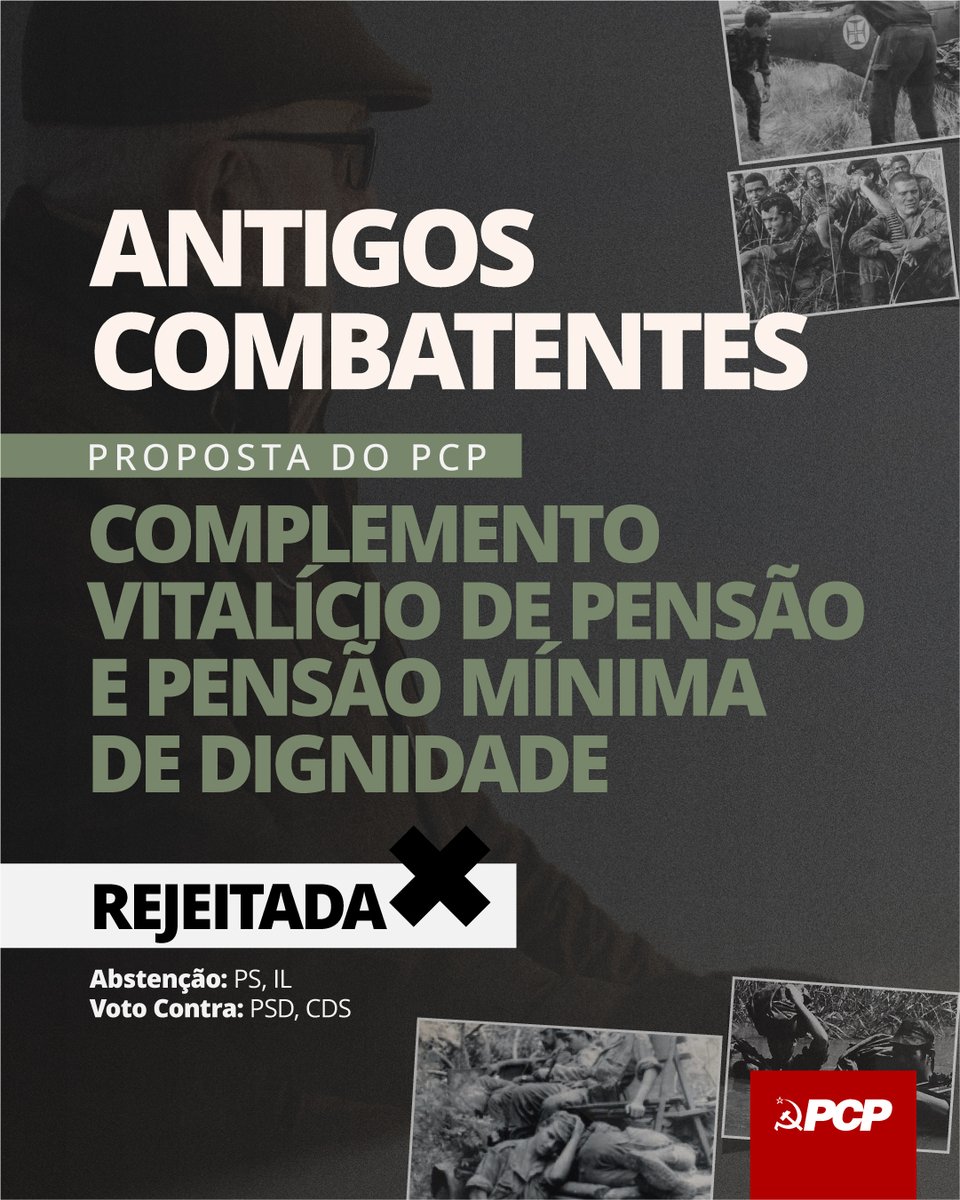 pcp_pt's tweet photo. 🪖 PSD/CDS, PS e IL voltaram a deixar os antigos combatentes para trás.

O PCP propôs um complemento vitalício de pensão de 100 euros mensais e uma pensão mínima de dignidade, garantindo de forma faseada que nenhum antigo combatente tenha uma pensão inferior ao salário mínimo nacional.

A proposta foi rejeitada: PSD e CDS votaram contra. PS e IL abstiveram-se.

E a mudança de posição é reveladora: em 2022, perante a mesma proposta do PCP, o PSD votou a favor e o PS (no governo) contra. Hoje, com o PSD no Governo, vota contra, enquanto o PS se abstém.

Mudam os lugares no Governo, mudam os votos, mas os antigos combatentes continuam à espera do reconhecimento e da valorização que lhes são devidos.

O PCP continuará a lutar por direitos, melhores pensões e condições de vida dignas para os antigos combatentes.