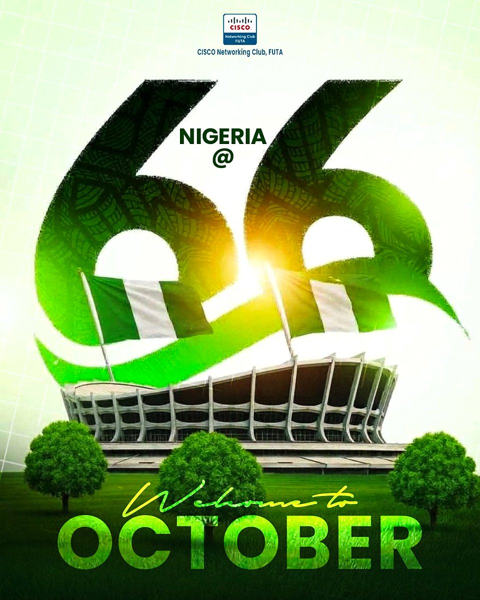 cnc_futa's tweet photo. 🇳🇬 Happy Independence Day🇳🇬

Welcome to October! 💚

A new month. A new opportunity to learn, connect, build and grow. 🌐

From all of us at Cisco Networking Club, FUTA, here’s to a stronger, smarter and more connected Nigeria.

What are you building this October? 👀👇
#Nigeria https://t.co/UgVqatgVFW