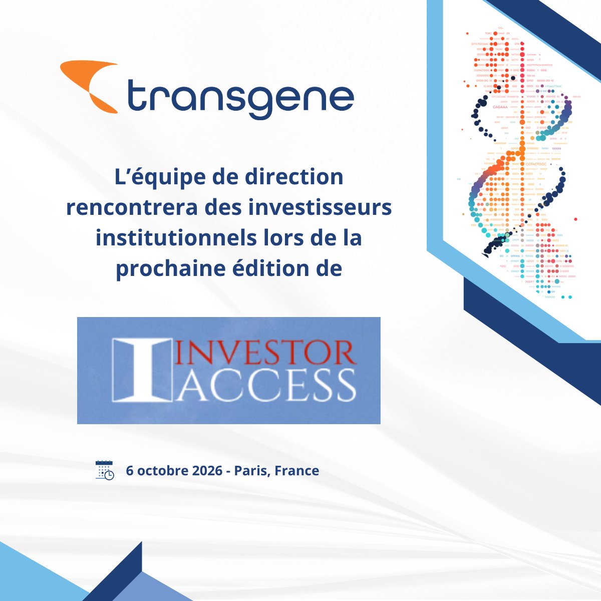 TransgeneSA's tweet photo. @TransgeneSA  participera à l’ @investor_access 
👉https://t.co/D4ARpWcNhd https://t.co/0tD6IXZx2s