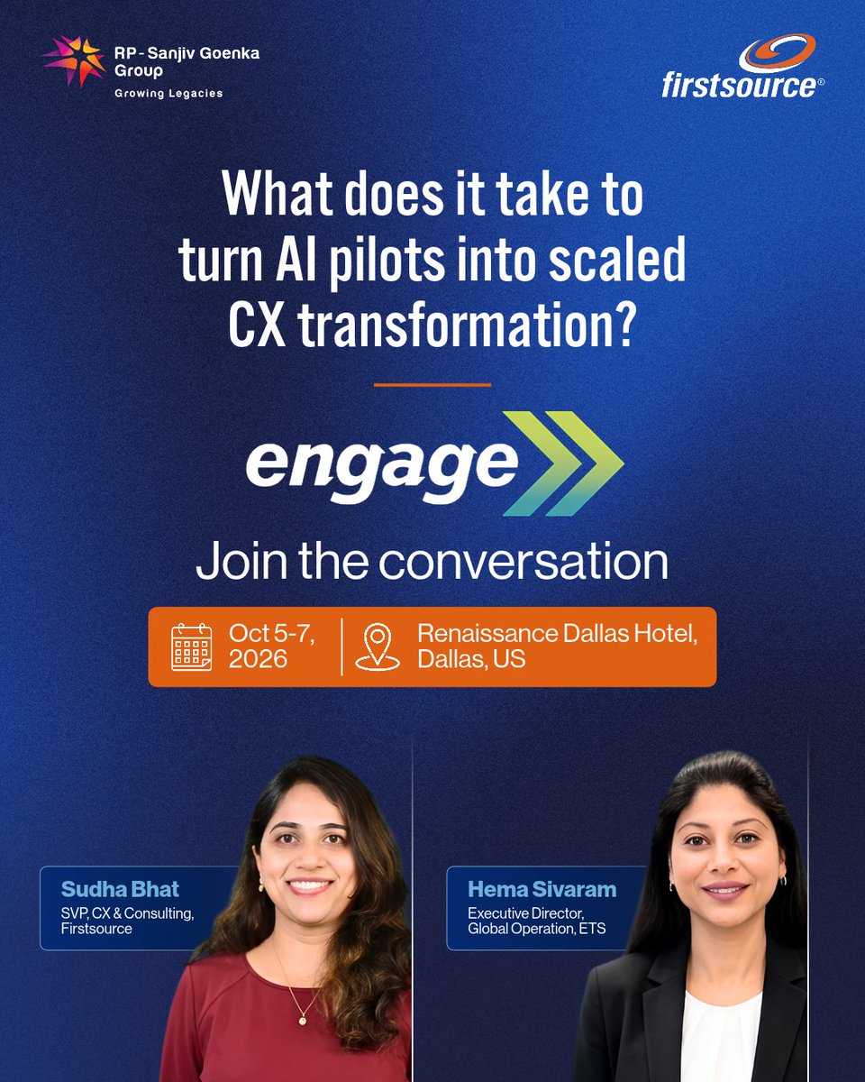 firstsource's tweet photo. At Engage Dallas 2026, Sudha Bhat, SVP, CX &amp; Consulting at Firstsource, takes the stage with Hema Sivaram, Executive Director, Global Operations at ETS.

🎤 Beyond AI Pilots: Scaling Intelligent CX in EdTech
📅 Tuesday, October 6 | 3:50–4:15 PM CDT

https://t.co/NQIQddbqJ1 https://t.co/OMo8OUaJp4