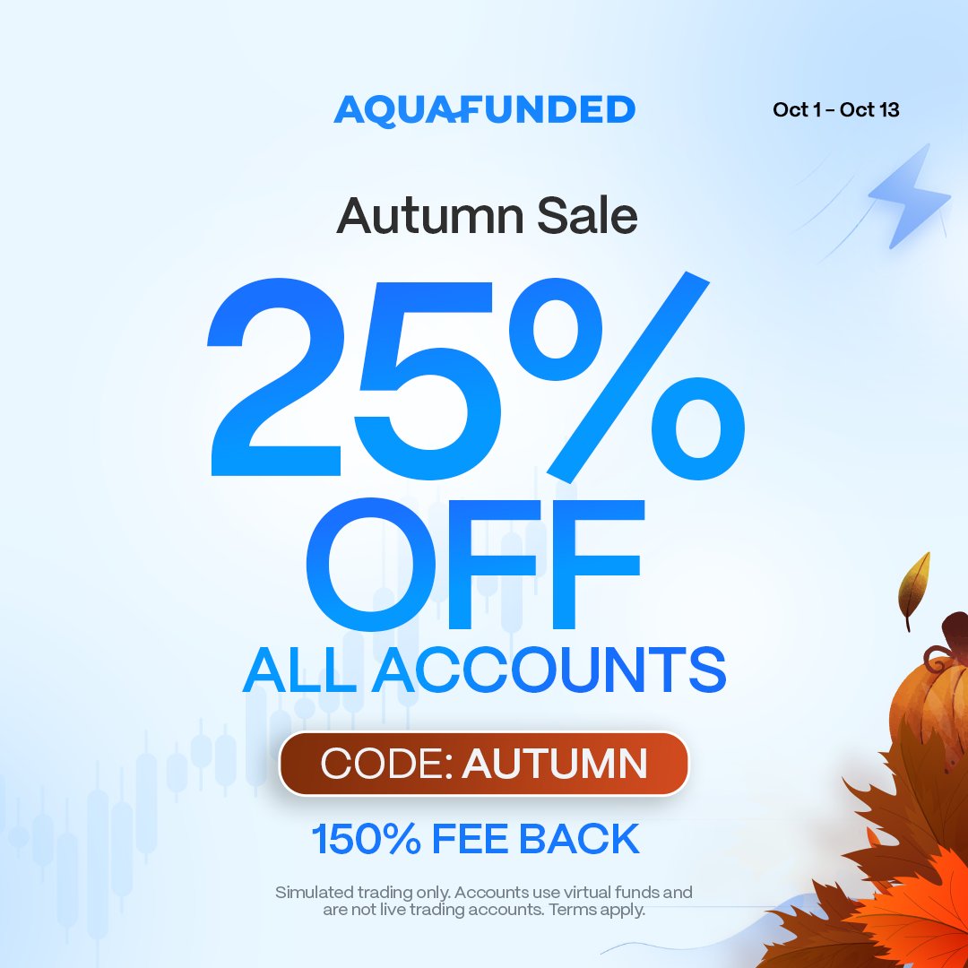 AquaFunded's tweet photo. 25% OFF all accounts is here! 🍁

✅ 25% OFF all accounts
✅ 100% Profit Split and On-demand payouts available
✅ 150% Refund

Get funded now at 👉 https://t.co/ZYgdaxM5IZ https://t.co/4KSGtKOUn1