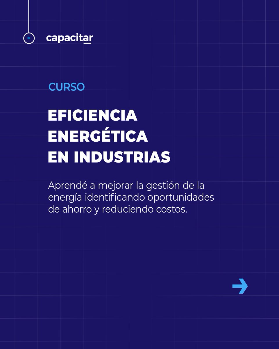 capacitar_'s tweet photo. ¿Querés reducir costos y mejorar la gestión de la energía en tu industria?
Sumate al curso de Eficiencia Energética en Industrias de Capacitar.

Inscripciones: 1 al 14/10
Cursada: 20/10 al 20/11
Autogestionado, sin costo y con certificación.
Inscribite acá https://t.co/nwkkwBp0Gj https://t.co/e9xOQryB4R