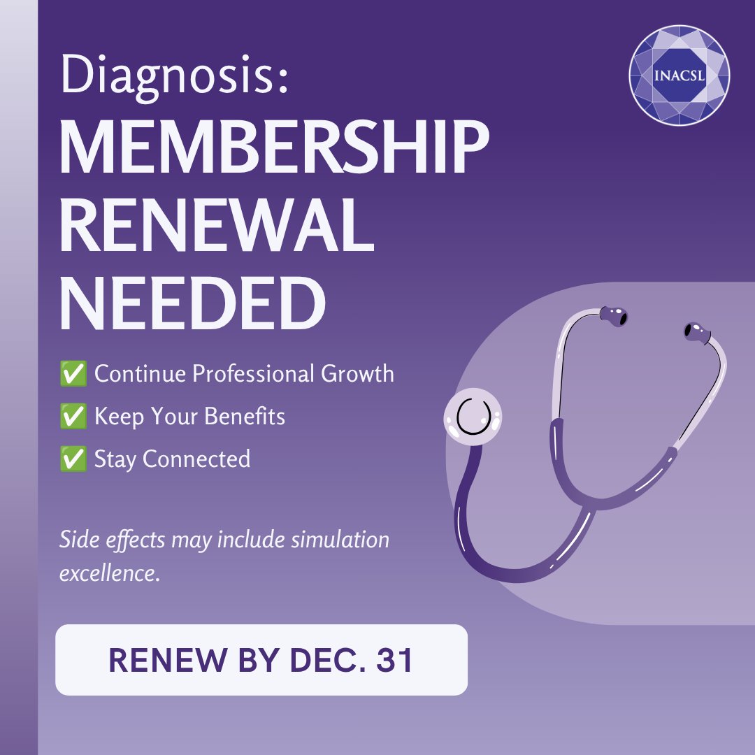INACSL's tweet photo. 🩺 Annual membership check-up time!
Diagnosis: Renewal due.
Prescription: Renew your INACSL membership by Dec. 31.
https://t.co/Ixo5q0yOpK

Possible side effects include professional growth, valuable connections, and simulation excellence. ✨ #INACSL https://t.co/ykfqhnU9XL