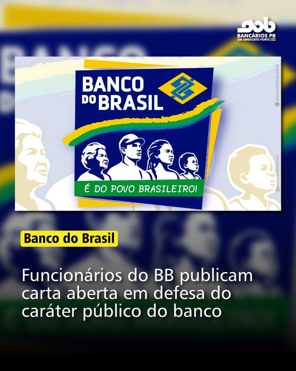 BancariosPb's tweet photo. [BANCO DO BRASIL]

A CEBB divulga carta aberta à população brasileira em defesa do caráter público, da presença nacional e do papel social do Banco do Brasil.

Veja mais no nosso site. https://t.co/gD0rWI92aB