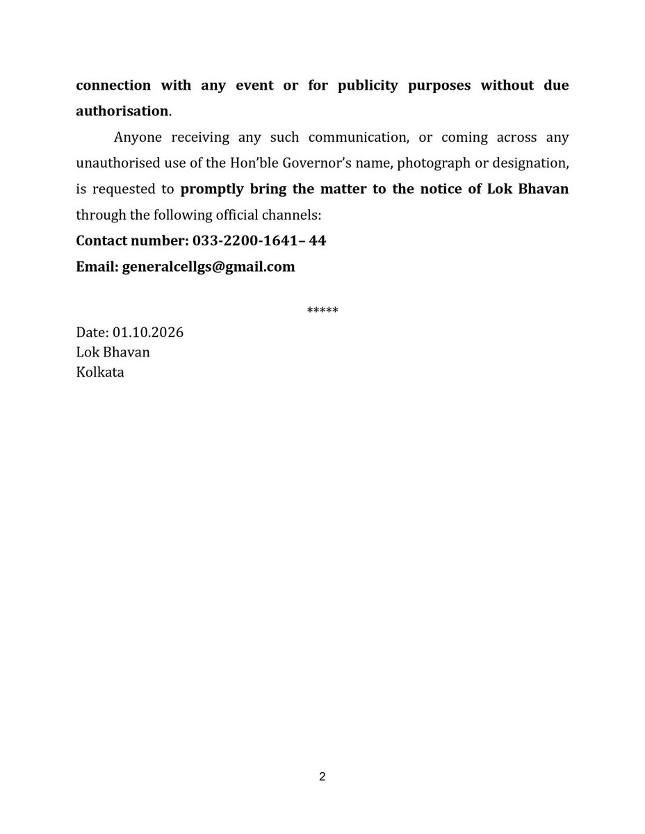 pooja_news's tweet photo. #WestBengal Lok Bhavan takes serious view of fraudulent calls impersonating the Governor and falsely claiming association with Lok Bhavan, as well as the unauthorised use of the Governor’s photograph. 

The concerned authorities have been asked to enquire into the incidents, identify those responsible and take appropriate action in accordance with law.

Government officials, organisations & members of the public are advised to exercise due caution and verify the authenticity of any suspicious communication or representation made in the name of the Governor or Lok Bhavan.

For verification/reporting:
☎️ 033-2200-1641–44
✉️ generalcellgs@gmail.com