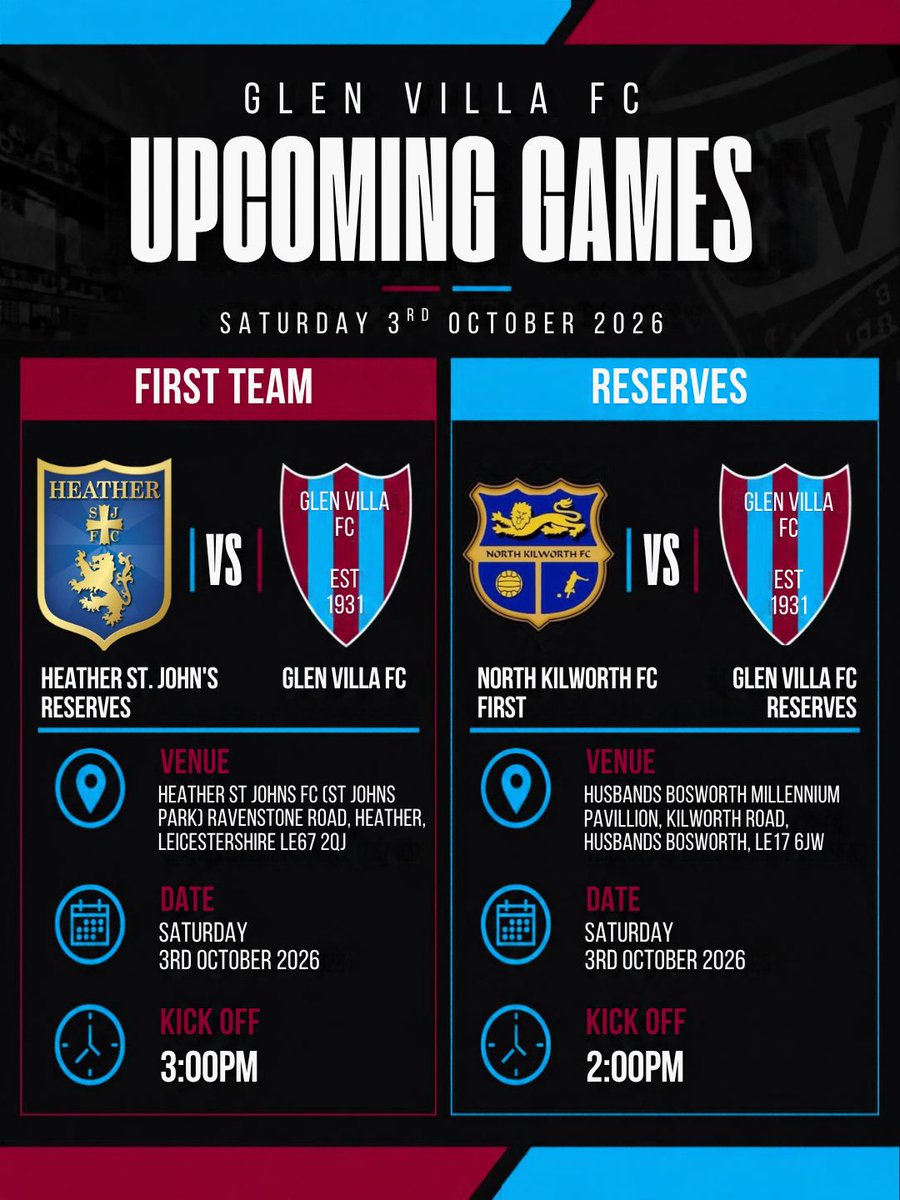 GlenVillaFC's tweet photo. ⚽ UPCOMING GAMES
Two away fixtures this Saturday for Glen Villa 🔴🔵
First Team 🆚 Heather St. John’s Reserves | 3pm KO
Reserves 🆚 North Kilworth FC First | 2pm KO
Good luck, lads. Let’s bring the points home! 💪
#GlenVillaFC #GVFC https://t.co/LksR5invLI