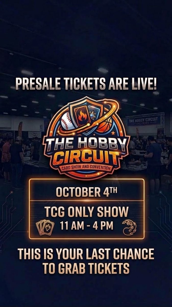 TheHobbyCircuit's tweet photo. 🚨 LAST CHANCE TO GET YOUR PRESALE TICKETS!🚨

The Hobby Circuit TCG-Only Show is happening THIS SUNDAY! 🔥

🎴 TCG ONLY
📅 Sunday, October 4th
📍 Clovis Veterans Memorial District
⏰ 11 AM – 4 PM

🎟️ PRESALE TICKETS ARE ONLY $5!

#TheHobbyCircuit #tcg #pokèmon #centralvalley https://t.co/r5c2dh7tYh