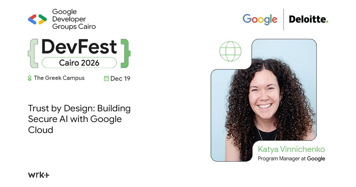 GDGCairo's tweet photo. Can we trust the AI we build?
​Joining #DevFestCairo2026: @Vertigo87 (GDG EMEA Lead at @Google)!

​🎙️ "Trust by Design: Building Secure AI with Google Cloud"

​📅 Dec 19 | 📍 The GrEEK Campus
🎟️ https://t.co/UtYb13GLH3 https://t.co/HPcUe3Ue1y