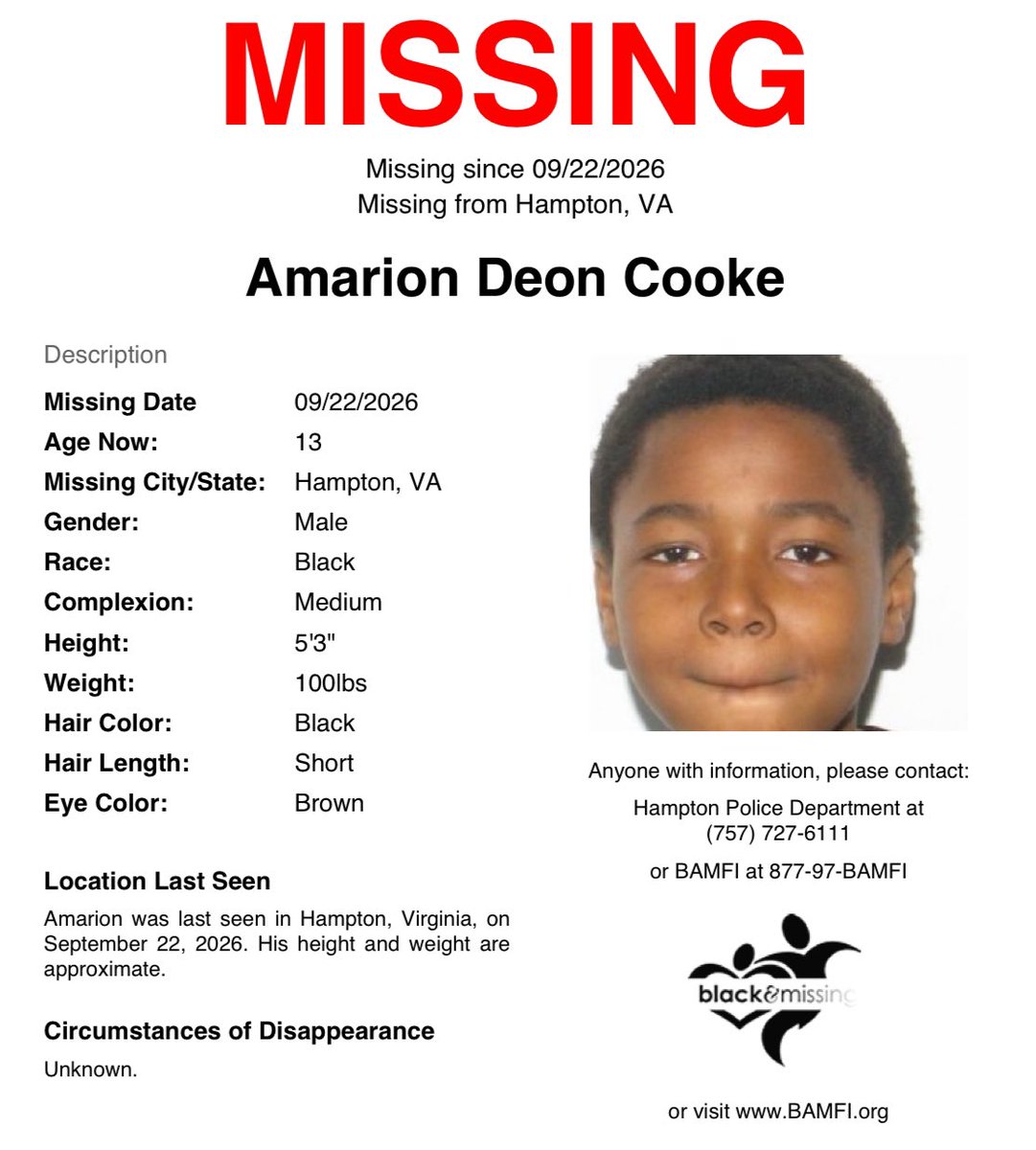 BAM_FI's tweet photo. #Hampton, #VA: 13y/o Amarion was last seen on September 22. His height and weight are approximate.

Have you seen him?

Please SHARE to #HelpUsFindAmarionCooke #HelpUsFindUs #AmarionCooke https://t.co/WlgyqMuSJv