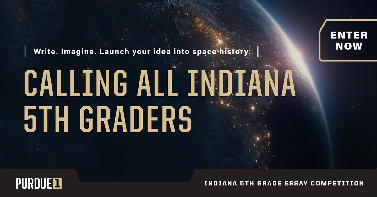 PurdueBME's tweet photo. 🚀 Calling all Indiana fifth graders! Enter the Purdue 1 Indiana Essay Competition for a chance to win a personalized mission patch and have your name travel to space aboard Purdue 1. Submissions open now through Nov. 30.

Learn more: https://t.co/3AfcYrhmpt https://t.co/B9ea0I7CIS