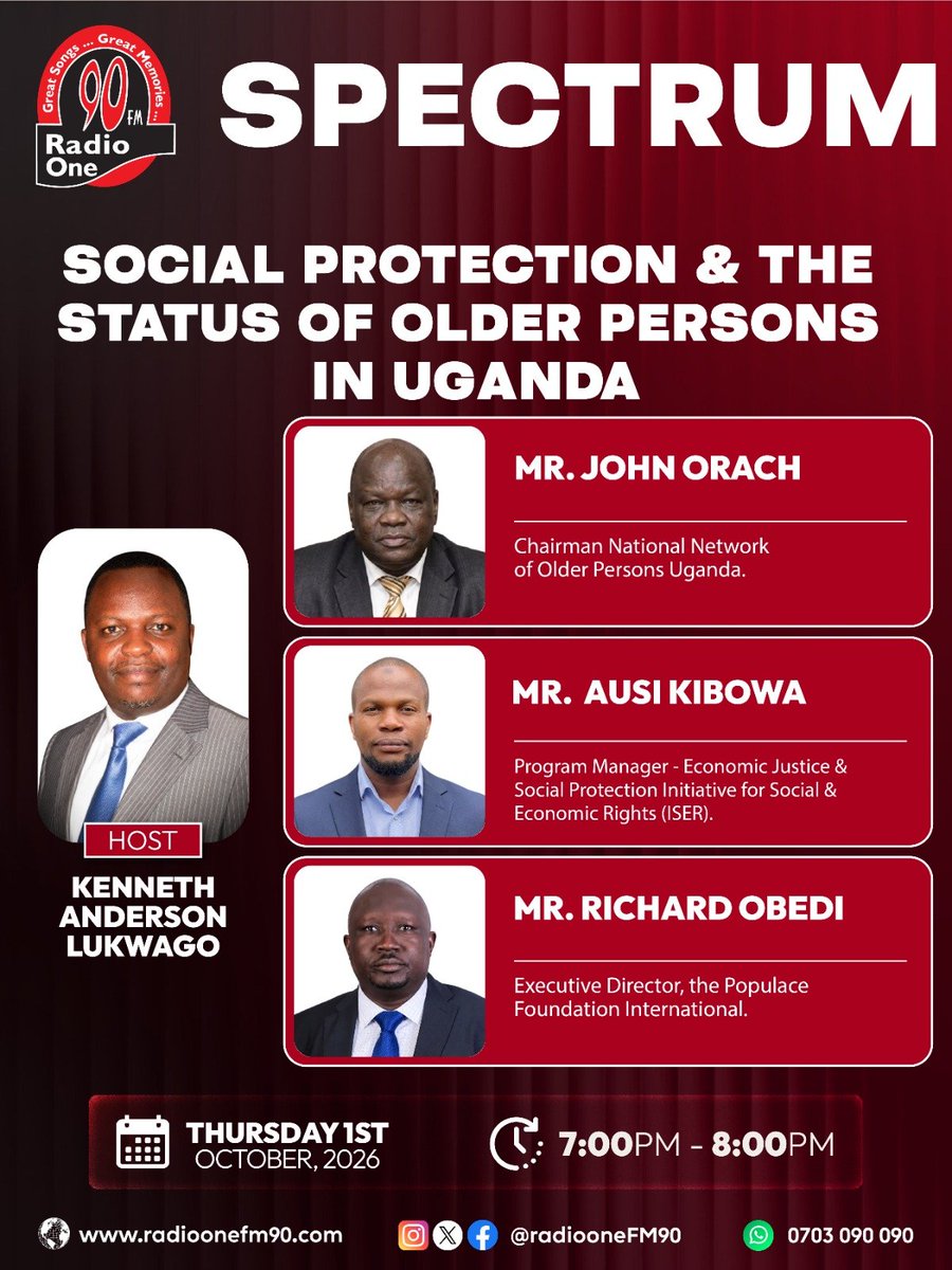 RadioOneFM90's tweet photo. 📻 SPECTRUM | TONIGHT 
SOCIAL PROTECTION &amp; THE STATUS OF OLDER PERSONS  IN UGANDA 

 Join @anderlukson with John Orach, Ausi Kibowa &amp; Richard Obedi as they unpack the realities &amp; opportunities.

 🗓️ 1.10. 2026
⏰ 7PM – 8:PM
https://t.co/sh2eeI41ti

 #Spectrum #RadioOneFM90 https://t.co/wHFyBG4F4g