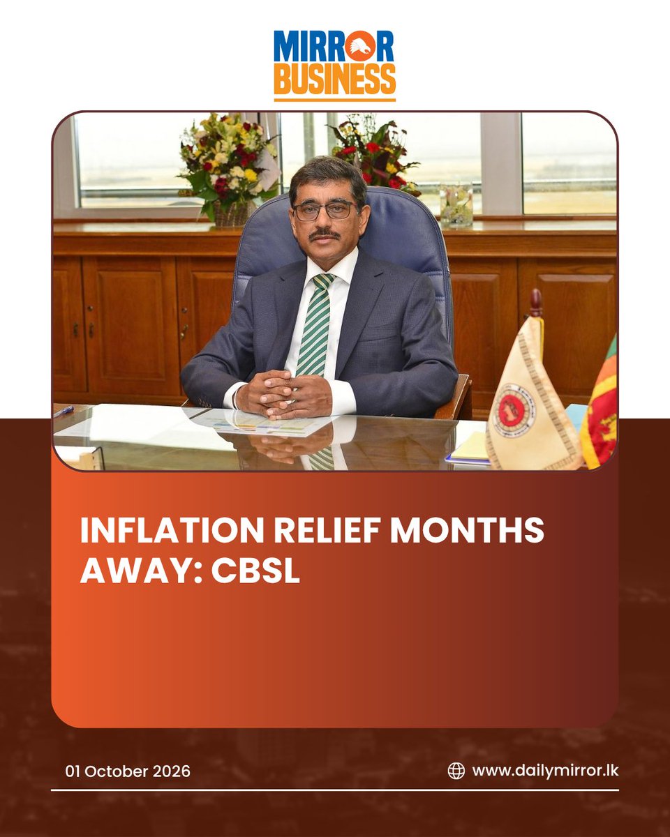 Dailymirror_SL's tweet photo. Inflation relief months away: CBSL
Read more 👇https://t.co/rZNYL2jrv8 https://t.co/lri3OTf5S5
