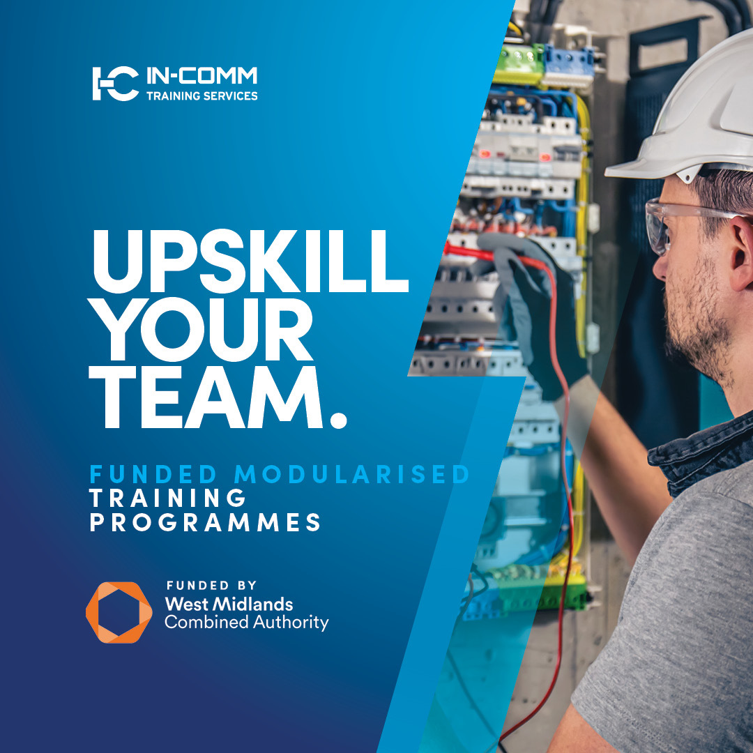 Incomm_training's tweet photo. Through @WestMids_CA Higher Level Skills funding, eligible learners can access practical, modularised training with In-Comm Training, with up to 100% funding available: https://t.co/BLc8svskkE https://t.co/prZnQ4O9fS