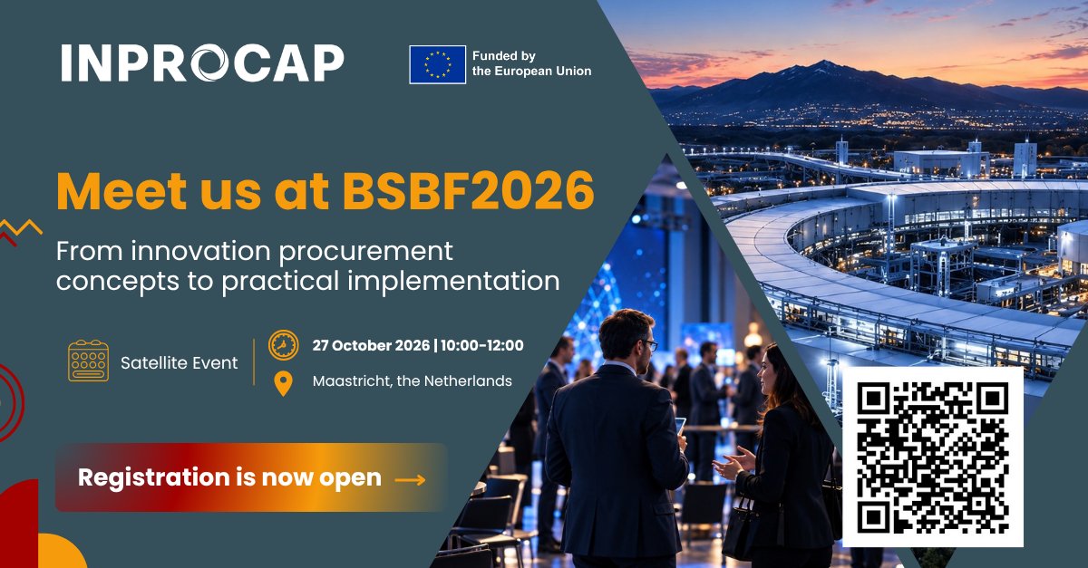 InprocapProject's tweet photo. At #BSBF2026, INPROCAP will share practical tools for defining needs, engaging the #market &amp; choosing the right innovation procurement approach.
📅 27 Oct | 10:00–12:00
Register: https://t.co/UhK2JO6BFP https://t.co/rqmlKhABAY