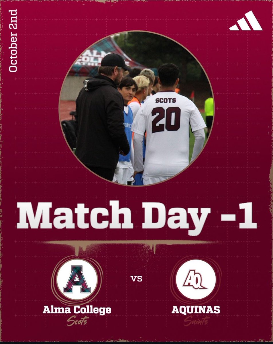 AlmaScotsMSOC's tweet photo. 🚨 MATCH DAY -1 🚨

The Scots are back at Scotland Yard tomorrow as we get set to take on Aquinas! Time to get ready for another battle at home. 

📅 Friday, October 2nd
⏰ 4:00 PM KO
📍 Scotland Yard
⚽ Alma College vs. Aquinas
Bring the energy and come support the Scots! 🔥 https://t.co/qJD1qGqkt1