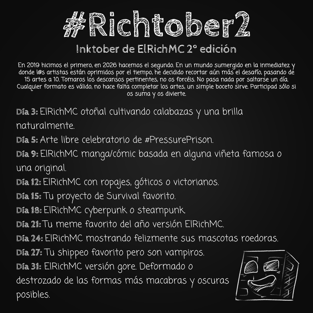 ElRichMC's tweet photo. Aquí está #Richtober2, mi lista de Inktober para l@s artistas que me siguen y son fans del canal :)

La idea es volver a hacer algo sano y divertido por lo que he reducido la cantidad.

¡Usad #Richtober2 en los tweets para participar!
El día 27 es puro fan service eh. 🍂🎃💀 https://t.co/t28s4EQfJV
