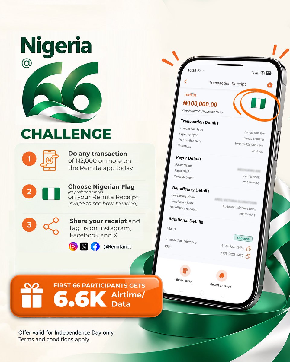 RemitaNET's tweet photo. Nigeria is 66 🇳🇬💚 Let's celebrate with the #NigeriaAt66Challenge!
✅ Make a transaction of ₦2,000+ on the Remita app
✅ Pick the 🇳🇬 flag emoji on your receipt
✅ Share it and tag @Remitanet
The first 66 participants win 6.6K airtime/data 🎁
Today only! T&Cs apply.
#Remita #NigeriaAt66 #IndependenceDay #RemitaChallenge