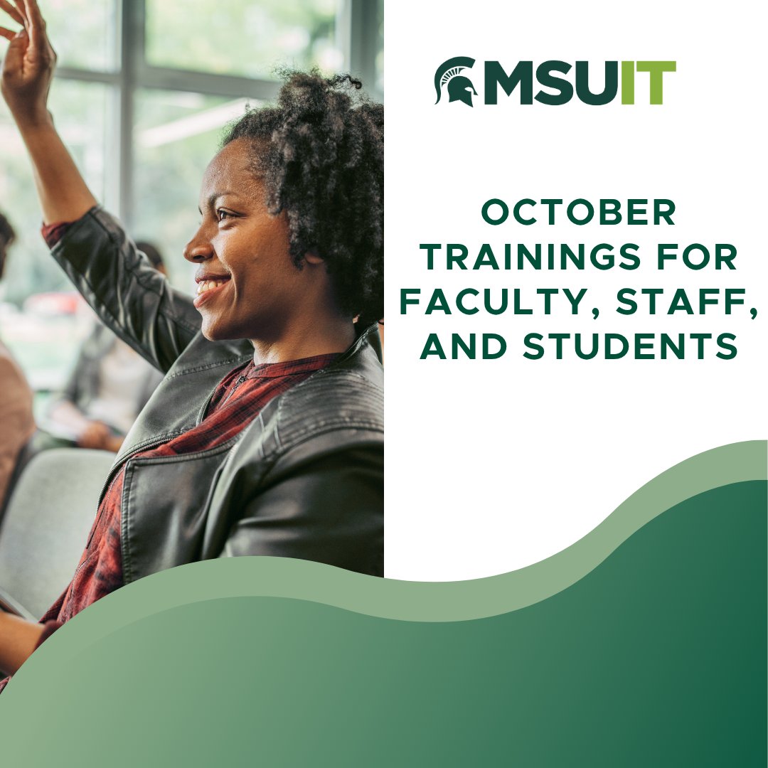 TechAtMSU's tweet photo. MSU IT provides no-cost training on collaborative tools to all students, faculty, and staff. Check out the following courses available in October and visit https://t.co/N568aKprGP for more information and to register. https://t.co/QBuXM3ZXVZ