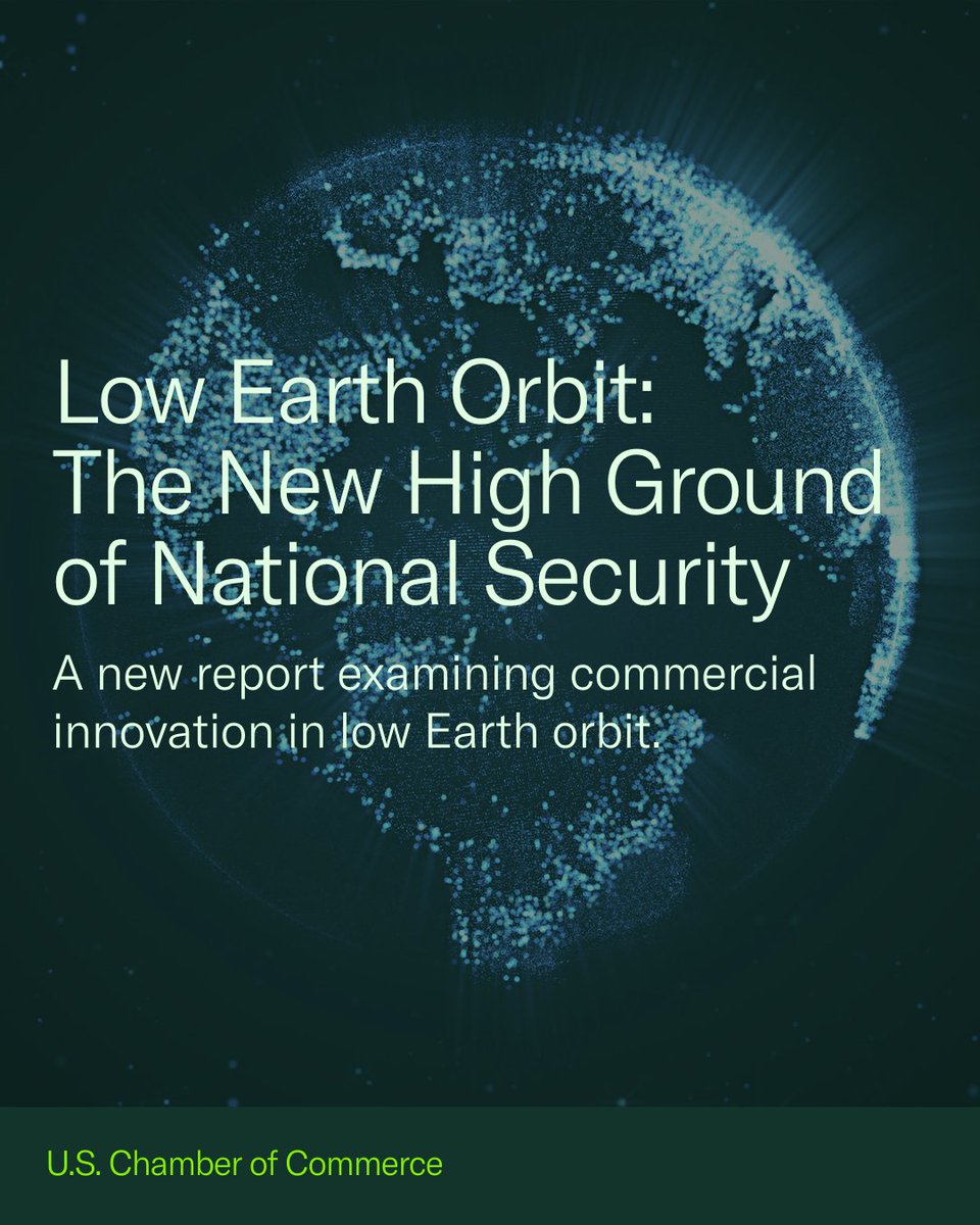 USChamber's tweet photo. 🛰️️ Featured in @politico’s Morning Defense: America’s advantage in space increasingly depends on low Earth orbit. 

Our latest report examines how commercial innovation is reshaping national security space architecture and outlines five steps to sustain U.S. leadership. 

Read it here: https://t.co/P8Ju2O6S84