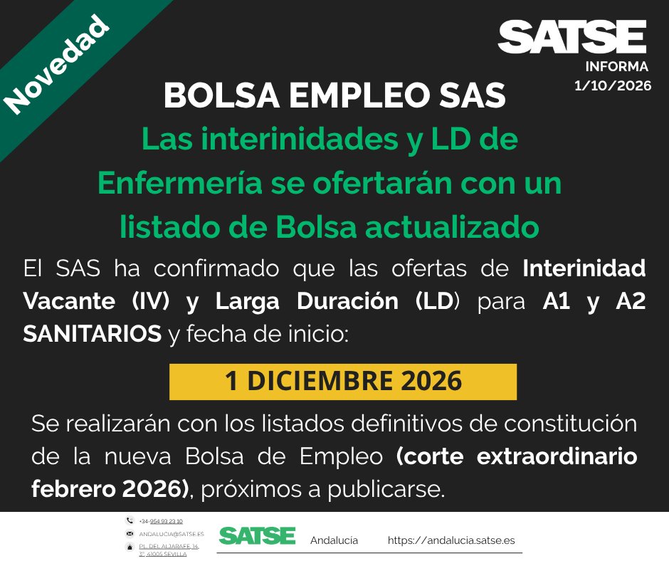 SATSE_Andalucia's tweet photo. 🆕#SATSE Informa: El SAS ha comenzado a ofertar IV y LD por Bolsa #Empleo con fecha de inicio 01/12/2026, para categorías de Personal de Gestión y Servicios y C1 y C2 sanitarios
🔜Para las categorías A1 y A2 sanitarios se ofertarán con los listados actualizados de la nueva Bolsa https://t.co/dwUQJEtywq