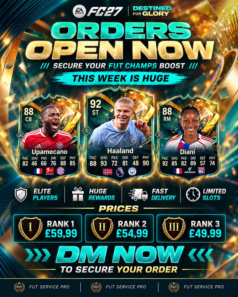 FutServicePro's tweet photo. 🚨 DESTINED FOR GLORY PREORDERS ARE LIVE 🚨

HAALAND 🚀
UPAMECANO 🧱
DIANI ⚡
GORDON 🔥

First FUT Champs of EAFC 27 is the perfect time to start strong and secure huge rewards early 👀

Limited spots available.

📩 DM now to book your spot
#EAFC27 #FUTChamps #UltimateTeam https://t.co/HacWyshzM1