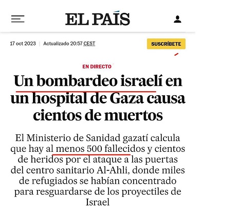MashaGabriel's tweet photo. Qué fuentes prefiere @el_pais ? Qué versión privilegia? 

(Para los nuevos: ni fue un bombardeo israelí contra un hospital ni hubo 500 muertos. Pero aquella versión sí llegó a portada. Porque Hamás dixit). https://t.co/KTh3kwXXQd