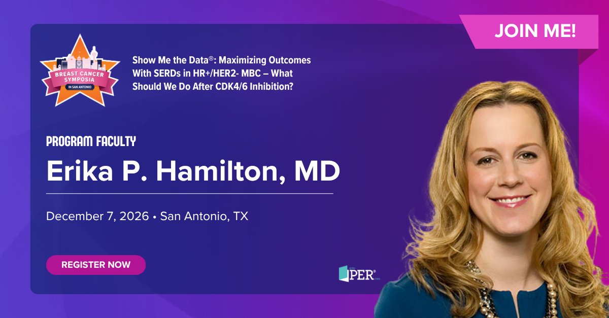 ErikaHamilton9's tweet photo. Maximizing Outcomes with SERDs in HR+/HER2- MBC – What Should We Do After CDK4/6 Inhibition?
Date: Monday, December 7th, 2026
Scientific Session: 7:00 PM – 8:30 PM CST
Location: Henry B. Gonzalez Convention Center | San Antonio, TX &amp; Virtual
Registration: https://t.co/dBpVfUX7Sp https://t.co/ynRyETFmJj