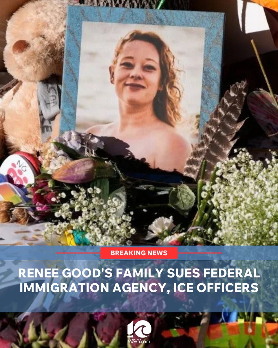 Renee Good家属起诉联邦政府及多名移民官员，指控ICE特工枪击致命事件