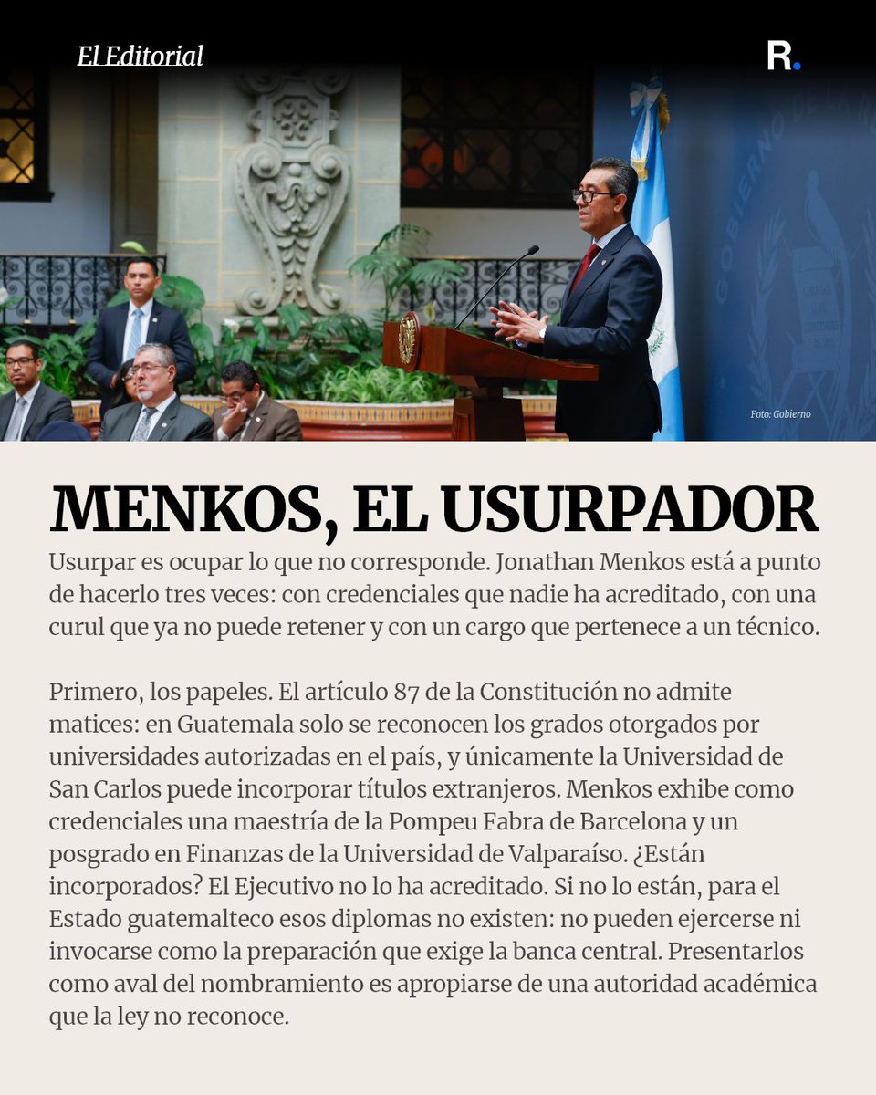 republicagt's tweet photo. 🖋️ El Editorial | Menkos, el usurpador
La banca central necesita independencia y certeza jurídica.
El nombramiento de Menkos deja demasiadas preguntas sobre ambas. https://t.co/ssYW2YSu80