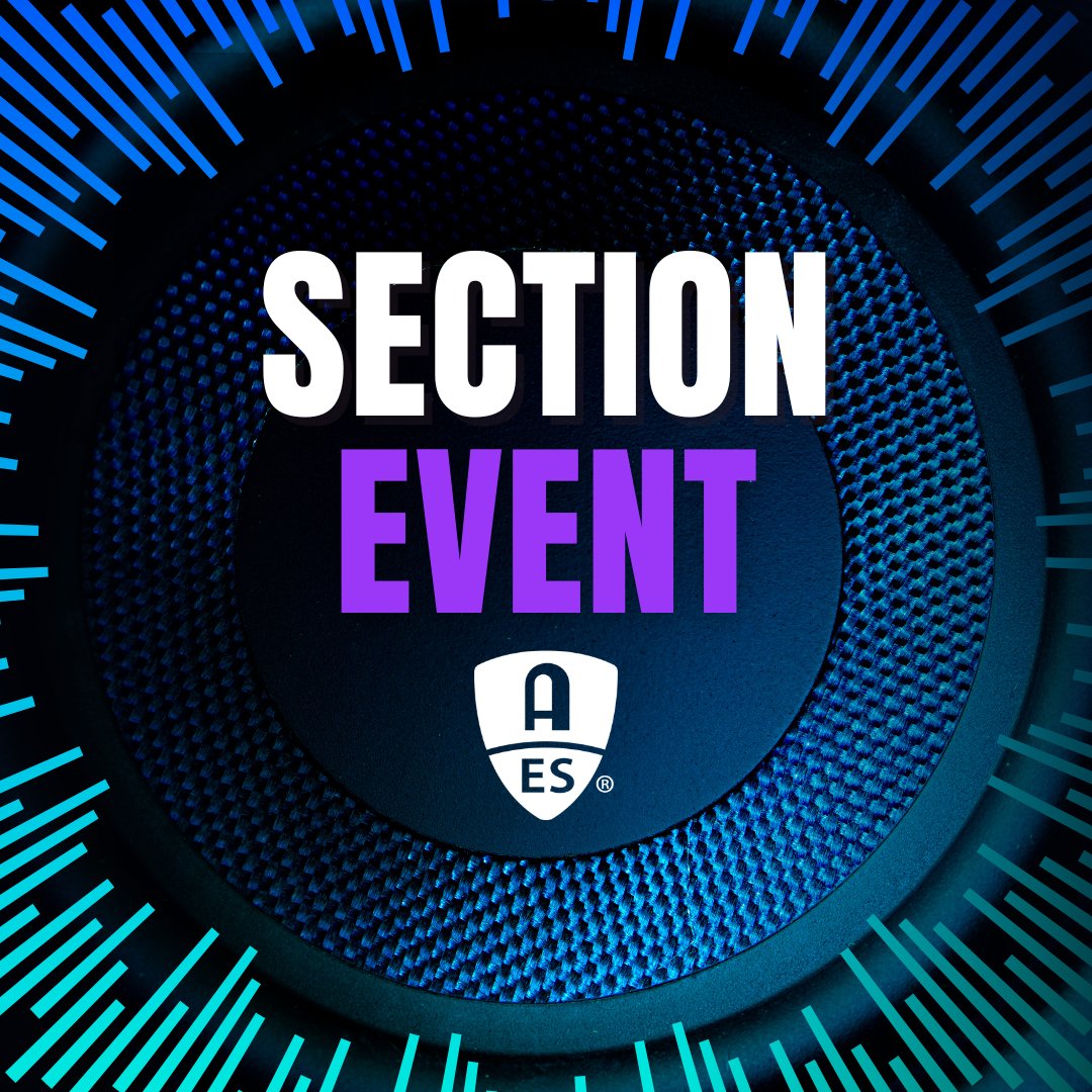 AESorg's tweet photo. Discover more with #AESorg Section Events!
Explore presentations, workshops, studio tours, networking and more — online and in person throughout the year.
Join AES and make it part of your everyday audio experience!
https://t.co/wRGnY3qHkN
#AudioEngineering #ProAudio https://t.co/RKk9TrOFxb