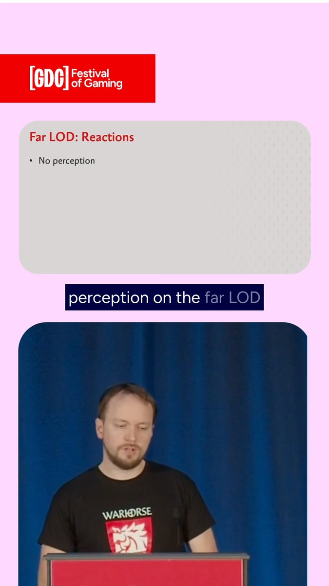 A presenter from the GDC Festival of Gaming wears a black "WARHORSE" t-shirt at a podium, with a slide above titled "Far LOD: Reactions" noting "No perception" and "perception on the far LOD," relating to technical discussion from a Kingdom Come: Deliverance II GDC Vault talk.